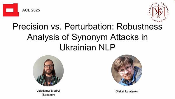 Precision vs. Perturbation: Robustness Analysis of Synonym Attacks in Ukrainian NLP