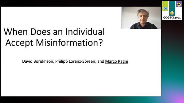 When Does an Individual Accept Misinformation?