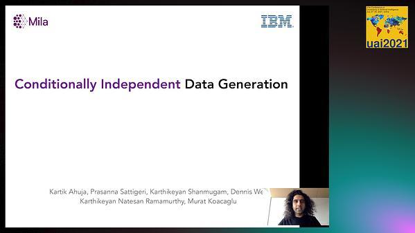 Conditionally Independent Data Generation