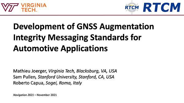 Development of GNSS Augmentation Integrity Messaging Standards for Automotive Applications