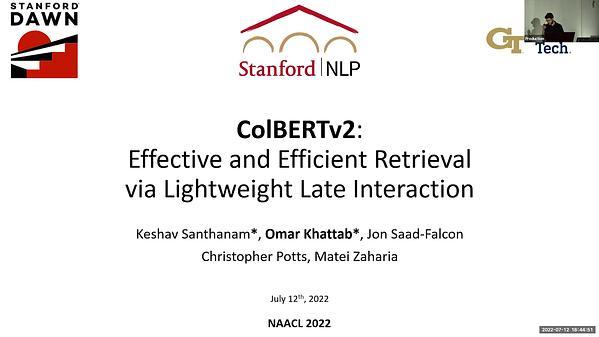 ColBERTv2: Effective and Efficient Retrieval via Lightweight Late Interaction