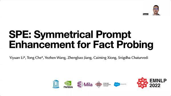SPE: Symmetrical Prompt Enhancement for Fact Probing