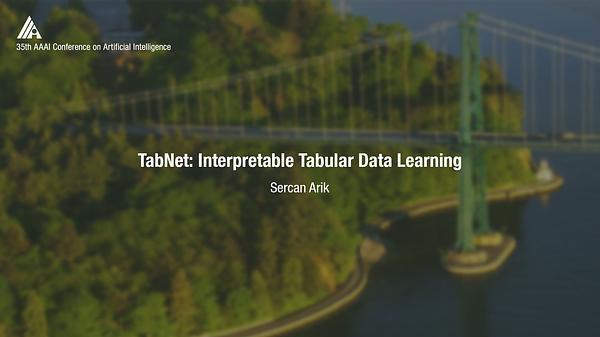 TabNet: Attentive Interpretable Tabular Learning