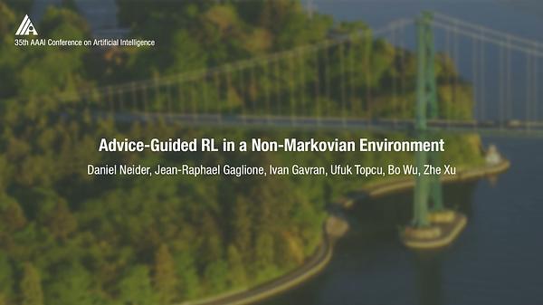 Advice-Guided Reinforcement Learning in a Non-Markovian Environment