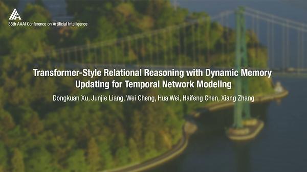 Transformer-Style Relational Reasoning with Dynamic Memory Updating for Temporal Network Modeling