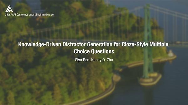 Knowledge-Driven Distractor Generation for Cloze-Style Multiple Choice Questions