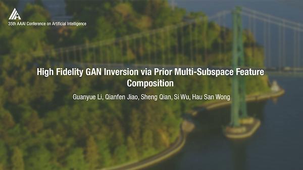 High Fidelity GAN Inversion via Prior Multi-Subspace Feature Composition