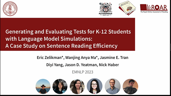 Generating and Evaluating Tests for K-12 Students with Language Model Simulations: A Case Study on Sentence Reading Efficiency | VIDEO