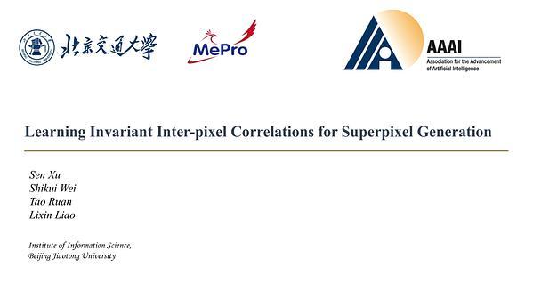 Learning Invariant Inter-pixel Correlations for Superpixel Generation
