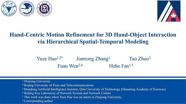 Hand-Centric Motion Refinement for 3D Hand-Object Interaction via Hierarchical Spatial-Temporal Modeling