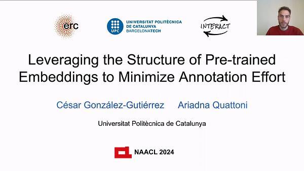 Leveraging the Structure of Pre-trained Embeddings to Minimize Annotation Effort