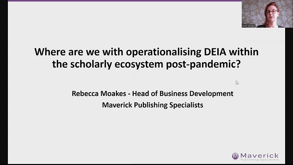 Where are we with operationalising DEIA within the scholarly ecosystem post-pandemic?